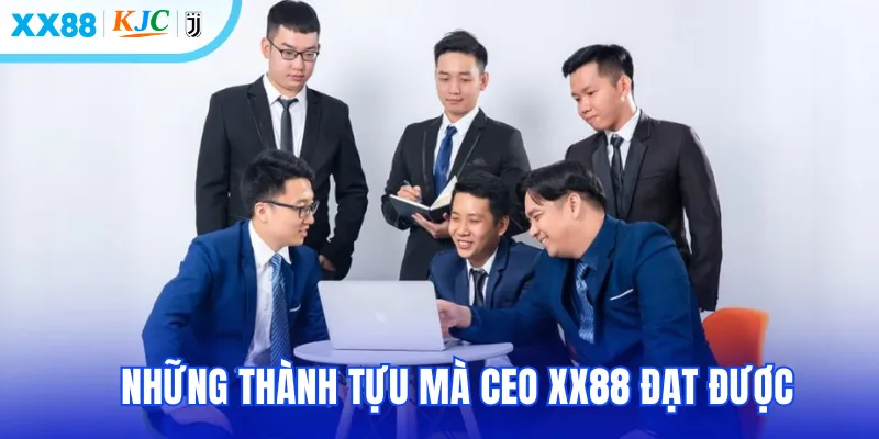 Những thành tựu mà Ceo XX88 đạt được