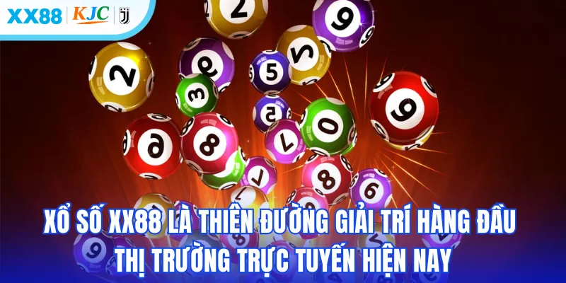 Xổ số XX88 là thiên đường giải trí hàng đầu thị trường trực tuyến hiện nay